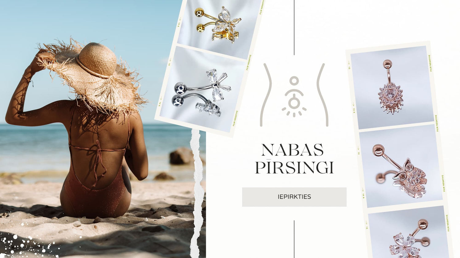 Tavs pīrsings. Tava vasara. Tava pārliecība.